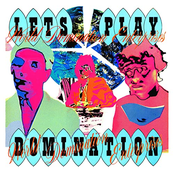 Let's Play Domination (The Analogue Remaster) [2009]