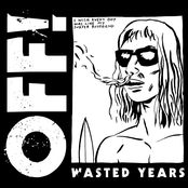 Off!: Wasted Years