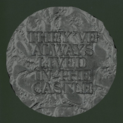 They've Always Lived In The Castle