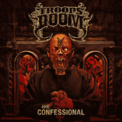 The Troops of Doom – The Confessional