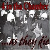 4 In Tha Chamber/...As They Die Split