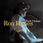 Ron Hynes: Get Back Change