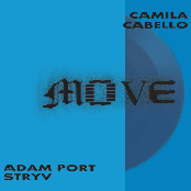 Adam Port: Move (feat. Camila Cabello)