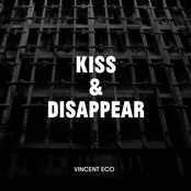 Kiss & Disappear