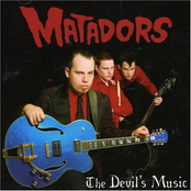 Burning Desire by The Matadors