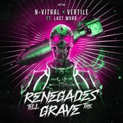 Renegades Till The Grave (feat. Last Word)