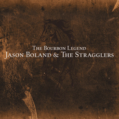 Jason Boland and The Stragglers: The Bourbon Legend