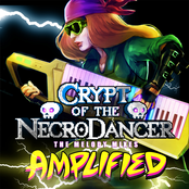 Crypt of the Necrodancer: The Melody Mixes AMPLIFIED