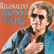 Rossi The King by Reginaldo Rossi