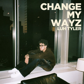 Luh Tyler: Change My Wayz