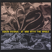 Squid Vicious: At War with the Whale