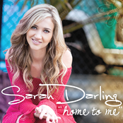 Sarah Darling: Home To Me