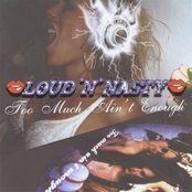 Sweet Sixteen by Loud 'n' Nasty