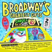 Broadway's Greatest Gifts Carols a Cure Vol. 6 2004