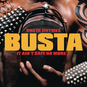 Busta Rhymes: It Ain't Safe No More