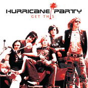 Hurricane Party: Get This - EP