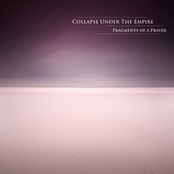 Fragments Of A Prayer by Collapse Under The Empire