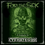 For The Sick - A Tribute To Eyehategod (CD2)