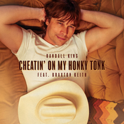 Cheatin' On My Honky Tonk (feat. Braxton Keith)