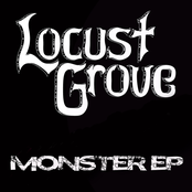 Locust Grove: Monster EP