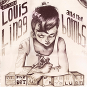 A Song For My Baby by Louis Lingg And The Bombs