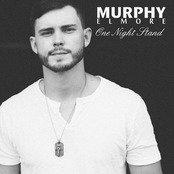 Murphy Elmore: One Night Stand