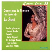Cultura Jonda XXII. Quince años de flamenco en la voz de La Susi