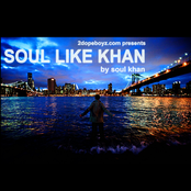 Soul Like Khan by Soul Khan