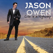Life Is A Highway by Jason Owen