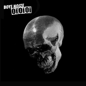 Boys Noize: Oi Oi Oi