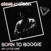 Born To Boogie / My Little One