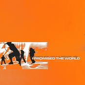 I Promised the World – I Promised The World