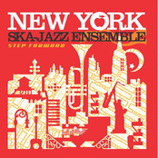 New York Ska Jazz Ensemble: Step Forward