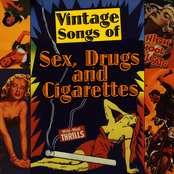 Vintage Songs Of Sex, Drugs & Cigarettes