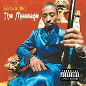 Eddie Griffin: The Message