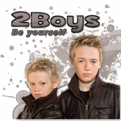 Be Yourself by 2boys