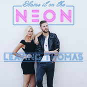 Leaving Thomas: Blame It on the Neon