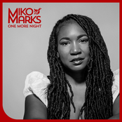 Miko Marks: One More Night