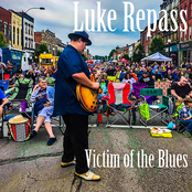 Luke Repass: Victim of the Blues