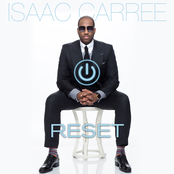 Isaac Carree: Reset