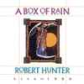 Robert Hunter: A Box of Rain