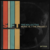 Music Is / The Project