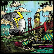 New Mexican Disaster Squad / Western Addiction Split
