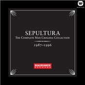 From The Past Comes The Storms by Sepultura