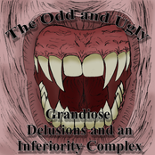 Grandiose Delusions and an Inferiority Complex