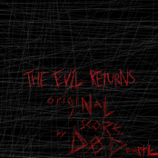 The Evil Returns Original Score