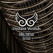 Distant Worlds: Music from FINAL FANTASY Returning Home (Disc 3)