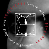 Eliminate Evil, Revive Good Times