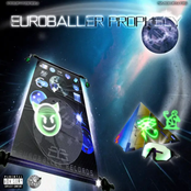 Euroballer Prophecy