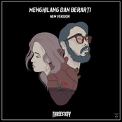 Menghilang Dan Berarti